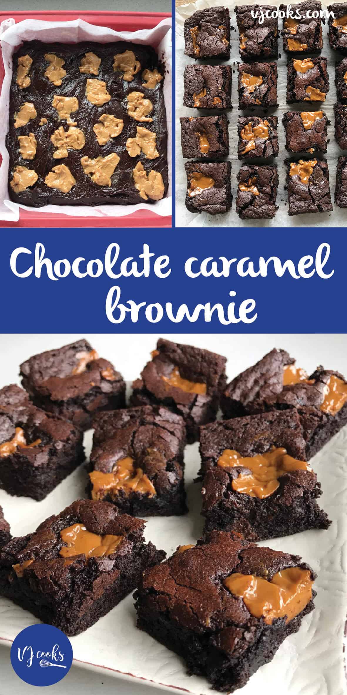 Chocolate caramel brownie by VJ cooks 