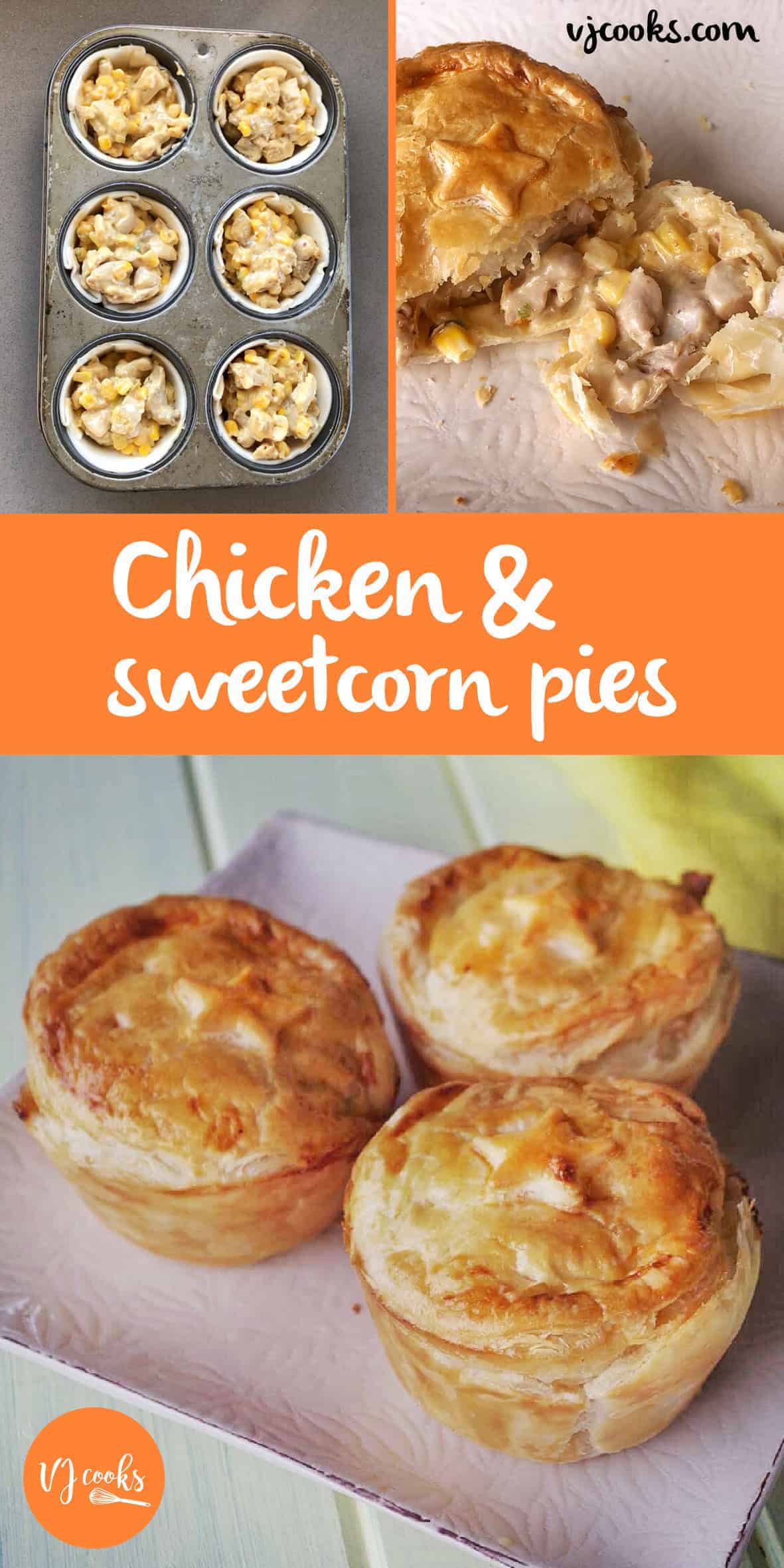 Chicken and sweetcorn pies, easy recipe from VJ cooks 