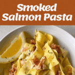 Ingredients and cooked smoked salmon pasta are shown; the steps include creamy sauce preparation, plating smoked salmon pasta with flaked salmon, herbs, and a lemon wedge.