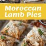 Collage showing Moroccan Pies: minced lamb filling cooking in a pan, unbaked pastry squares on a tray, and finished golden brown pies garnished with sesame seeds and herbs.