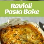 Ingredients and steps for making a Ravioli Pasta Bake are shown, featuring packaged ingredients, a dish before baking, and the finished baked pasta in a casserole dish.