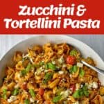 The process of making Zucchini and Tortellini Pasta