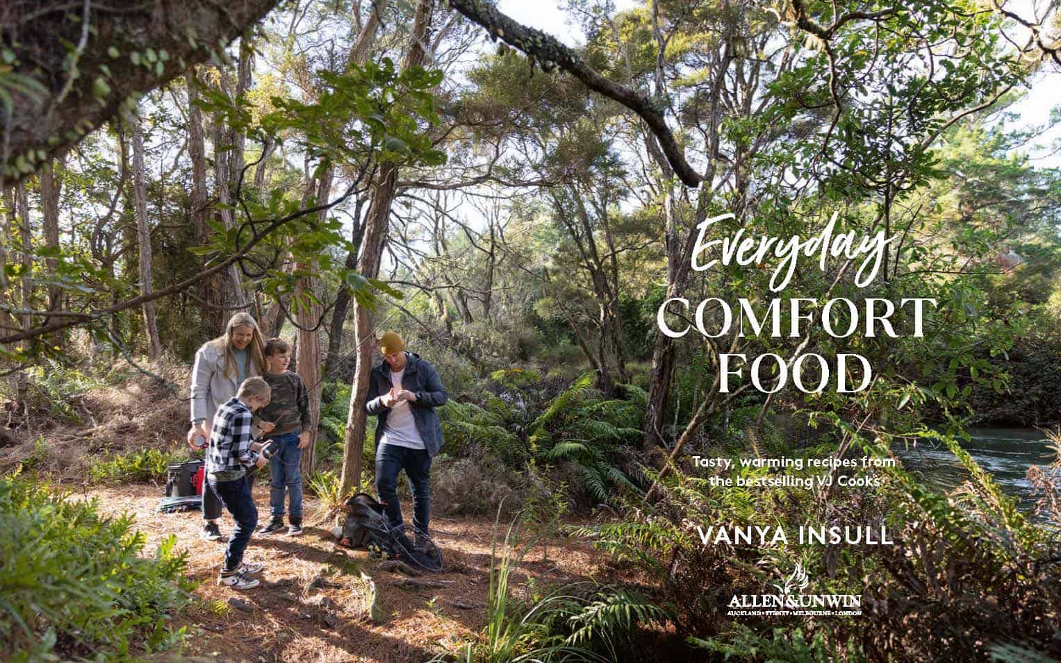 A family standing under the trees in a forest. The words 'Everyday Comfort Food' are written in white over the top.