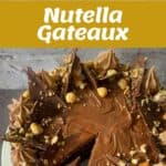 Ingredients and steps for making a Nutella Gateaux, featuring eggs, flour, cocoa, Nutella, and chocolate. Cake displayed with chocolate frosting, nuts, and chocolate triangles on top.