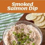 Smoked salmon dip in a bowl with sliced green onions on top, surrounded by crackers. Ingredients and mixed dip displayed in smaller images above.