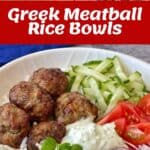 A Greek meatball rice bowl with rice, meatballs, cucumber, tomato, red onion, tzatziki, and a lemon wedge, shown with ingredients and preparation steps.