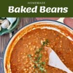 A pot of homemade baked beans garnished with fresh herbs, with ingredients like beans, tomato paste, spices, and onion displayed above.