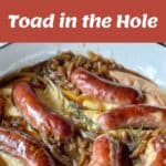 Four photos show ingredients, preparation steps, and a finished dish of Toad in the Hole with sausages baked in batter, garnished with rosemary and served with gravy and onions.