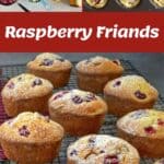 A collage showing ingredients, batter-filled muffin tins, and baked raspberry friands dusted with powdered sugar on a cooling rack. Text reads Raspberry Friands.
