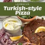 Ingredients and seasonings for lahmacun, ground meat mixture preparation, and baked Turkish-style pizza slices served with lemon, onions, and a side of yogurt.