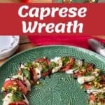 A round green plate displays a Caprese salad arranged in a wreath shape with tomato, mozzarella, basil, pistachios, and balsamic drizzle. A woman holds the plate and ingredients are shown.