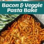 Ingredients for bacon and veggie pasta bake on a table, cooked pasta in a bowl, and a baked pasta dish topped with melted cheese.