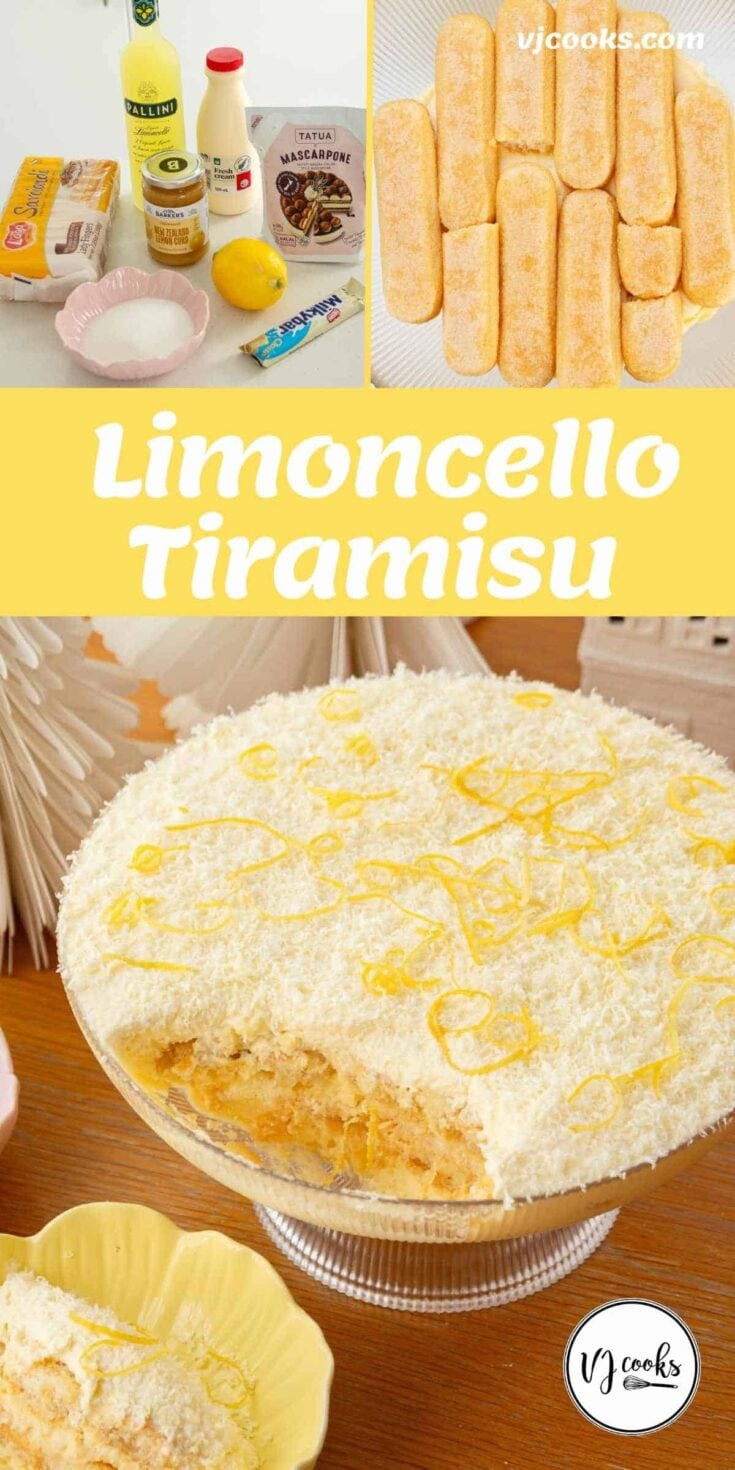 Limoncello tiramisu dessert in a glass dish, topped with lemon zest and white chocolate, with ingredients and ladyfingers shown above. Text reads Limoncello Tiramisu.