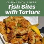 Ingredients for fish bites, breaded fish pieces frying in a pan, and a plate of crispy fish bites with lemon wedges and tartare sauce. Text reads “Fish Bites with Tartare.”.