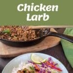 Four images show ingredients, cooking, and serving of chicken larb with rice, cabbage, carrots, lime, and herbs, presented on a plate. Text reads Chicken Larb and VJ cooks..