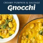 Overhead views show ingredients, spinach being added to a pan, and a pot of creamy pumpkin and sausage gnocchi, garnished with herbs.