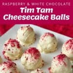 Ingredients, process, and finished Tim Tam cheesecake balls coated in white chocolate and topped with raspberry crumble are displayed on a plate, some whole and some cut open to show the interior.